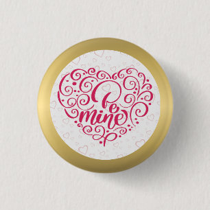 Badge Rond 2,50 Cm Sois Mienne" Texte Vintage : Joyuse Saint-Valentin