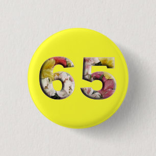Badge Rond 2,50 Cm soixante-cinquième Anniversaire d'anniversaire 65