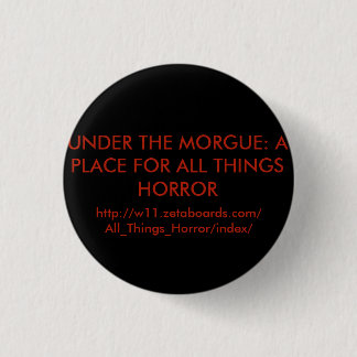 Badge Rond 2,50 Cm Sous le bouton rond de morgue