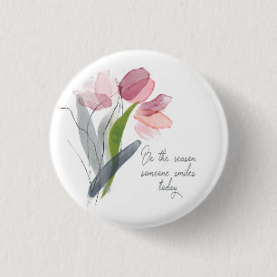 Badge Rond 2,50 Cm Soyez la raison pour laquelle quelqu'un sourit Tul