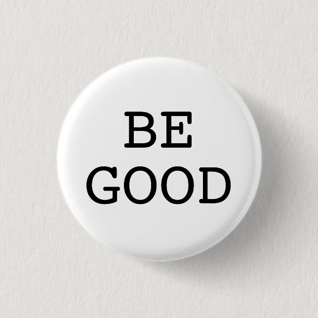 BADGE ROND 2,50 CM SOYEZ SAGE (Devant)