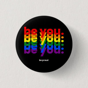 Badge Rond 2,50 Cm Soyez vous soyez fier LGBTQ Fierté Arc-en-ciel Les