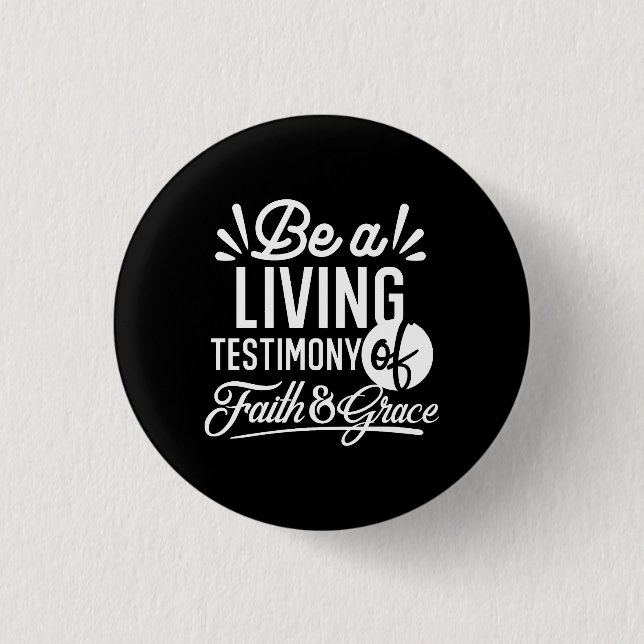 Badge Rond 2,50 Cm Spiritual Living Testimony Faith and Grace Quote (Devant)