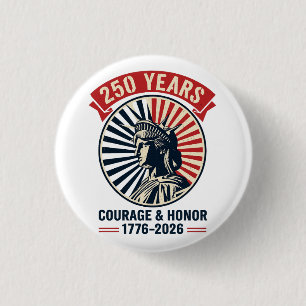 Badge Rond 2,50 Cm Statue de la Liberté américaine Courage Honneur Cé