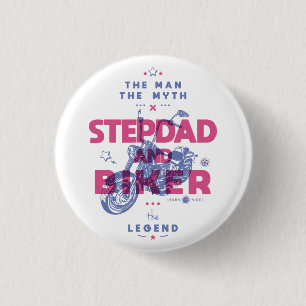 Badge Rond 2,50 Cm Stepdad et moker l'homme le mythe la légende