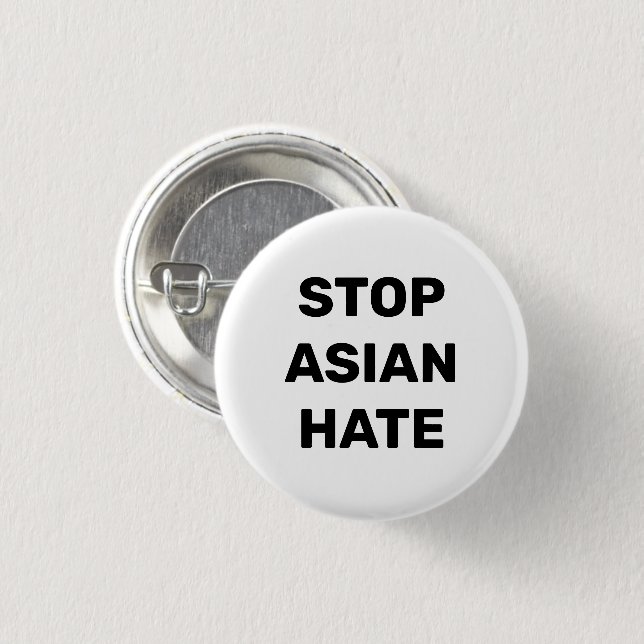 Badge Rond 2,50 Cm Stop Asian Hate, black white Button (Devant & derrière)