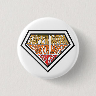 Badge Rond 2,50 Cm "Super Mom • Super Wife • Super Tired" Graphic
