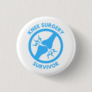 Badge Rond 2,50 Cm Survivant de la chirurgie du genou
