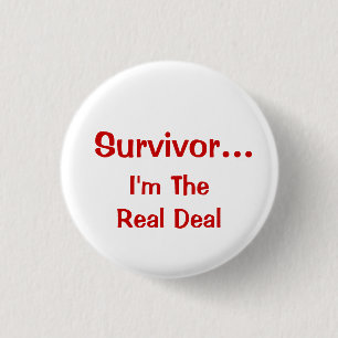 Badge Rond 2,50 Cm Survivant Inspirant...Je Suis Le Vrai Exemple