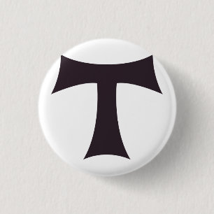 Badge Rond 2,50 Cm Symbole de foi franciscaine de la Croix de Tau