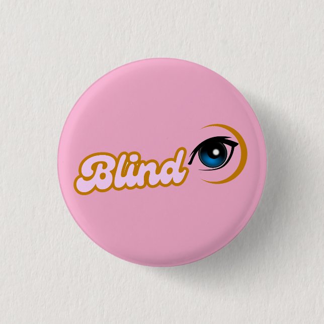 Badge Rond 2,50 Cm symbole de l'aveugle rose (Devant)