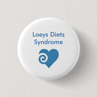 Badge Rond 2,50 Cm Syndrome de Loeys Dietz