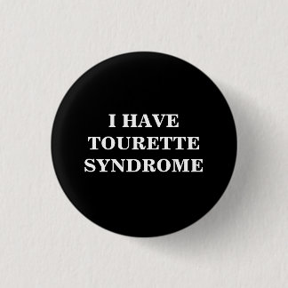 Badge Rond 2,50 Cm Syndrome Tourette | TS | Noir & Blanc