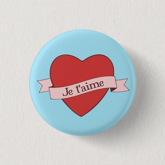 Badge Rond 2,50 Cm T'aime de Je (Devant)