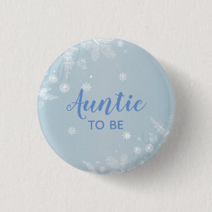 Badge Rond 2,50 Cm Tante à être bleu Baby Boy Show Nouvelle Tante