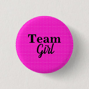 Badge Rond 2,50 Cm Team Girl Pink Polka Dots Baby Shower Button