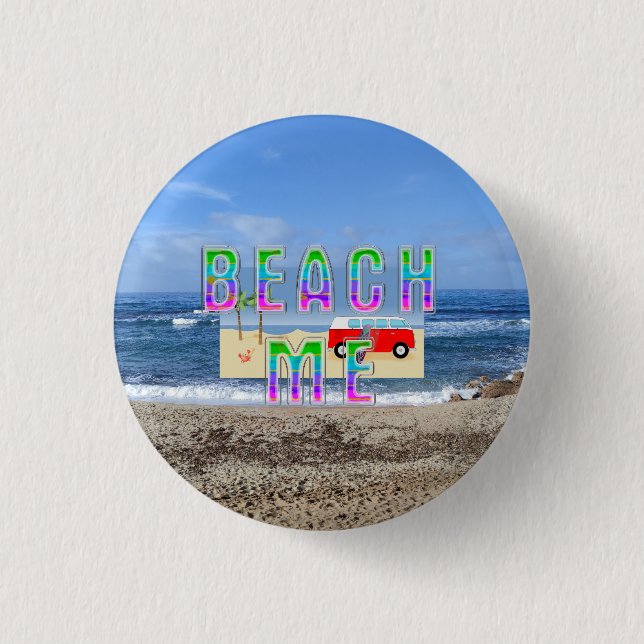 Badge Rond 2,50 Cm TEE Plage à Moi (Devant)