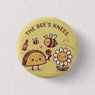 Badge Rond 2,50 Cm The Bee's Knees Kawaii Taco and Bee Pun Pin Button