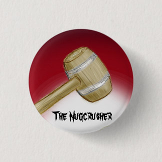 Badge Rond 2,50 Cm The Nugcrusher