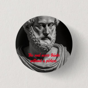 Badge Rond 2,50 Cm The soul never thinks without a picture