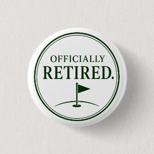 Badge Rond 2,50 Cm Thème retraite de golf pour golfeur