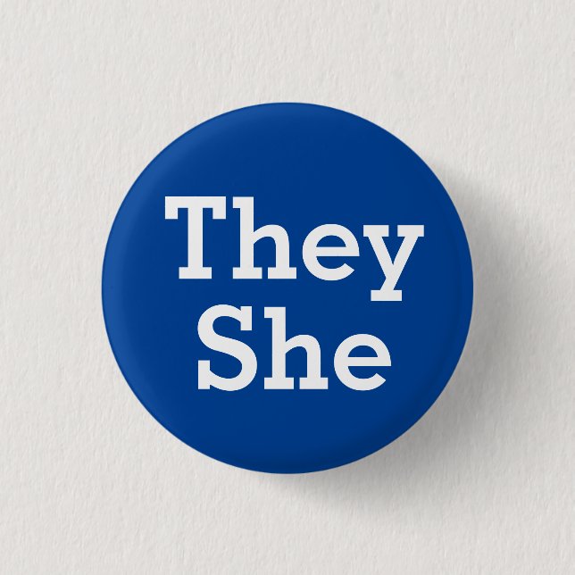 Badge Rond 2,50 Cm They She Pronouns Button (Devant)