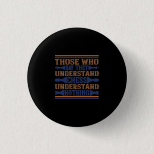Badge Rond 2,50 Cm Those Who Say They Understand