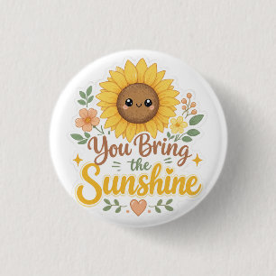 Badge Rond 2,50 Cm Tournesol : Vous apportez la lumière du soleil
