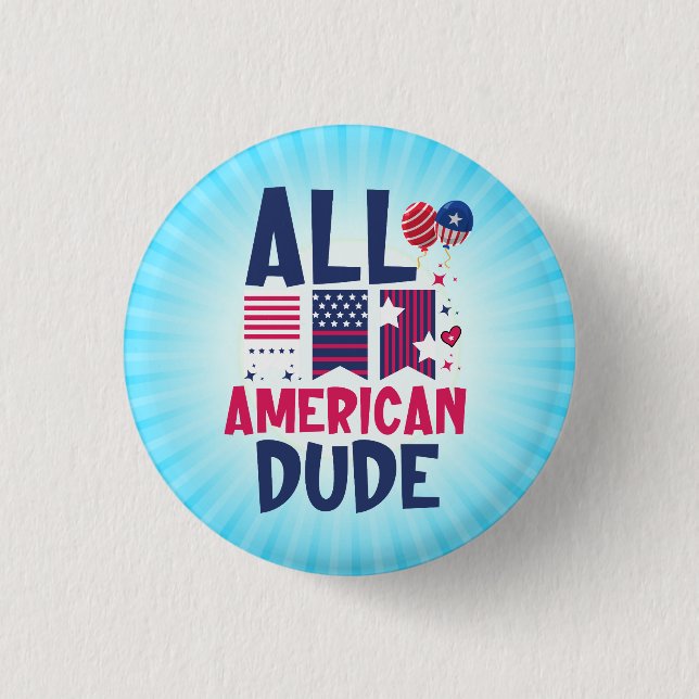 Badge Rond 2,50 Cm Tous les américains Dude-96993 (Devant)