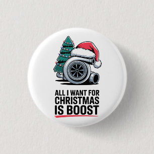Badge Rond 2,50 Cm Tout ce que je veux pour Noël, c'est le moteur Boo