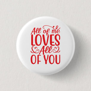 Badge Rond 2,50 Cm Tout de moi aime tout de toi-67519