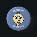 Badge Rond 2,50 Cm Tranquillité de Ssshush svp<br><div class="desc">Chiffre de bande dessinée avec le doigt aux lèvres dans le geste typique de ssshush, un rappel pour maintenir la tranquillité dans les bibliothèques et les théâtres etc.</div>