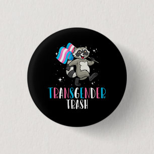Badge Rond 2,50 Cm Transgender Trash Raccoon Opossum Funny LGBTQ Tran
