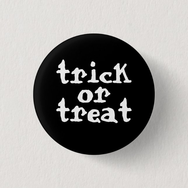 Badge Rond 2,50 Cm Trick Ou Treat Halloween (Devant)