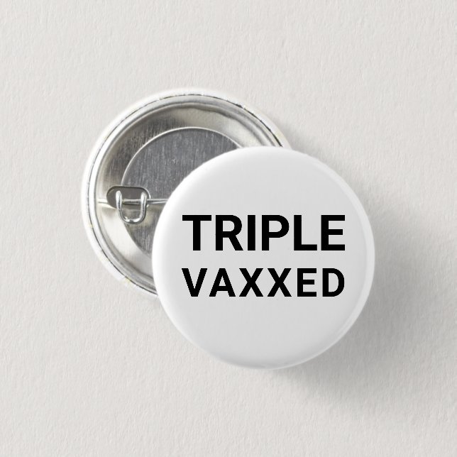 Badge Rond 2,50 Cm Triple Vaxxed noir blanc simple touche d'épingle m (Devant & derrière)