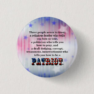 Badge Rond 2,50 Cm Trois personnes n'ont jamais eu confiance;