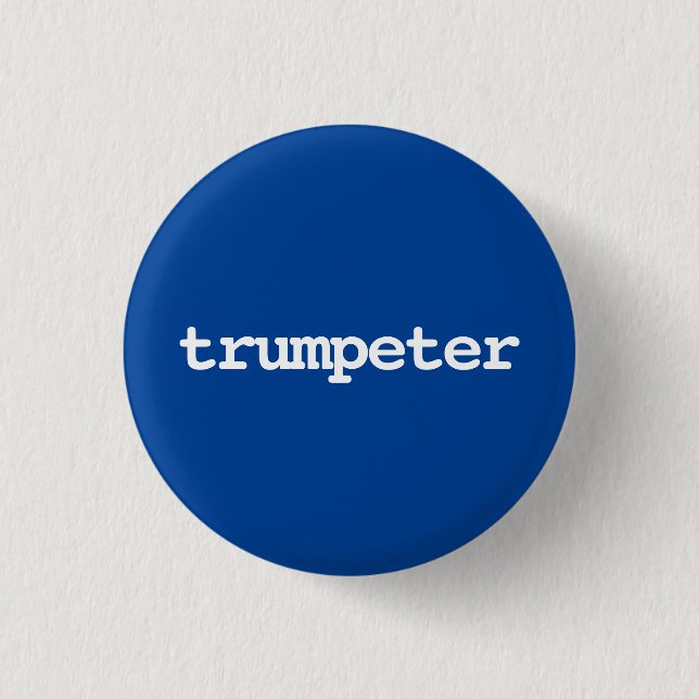 Badge Rond 2,50 Cm trompettiste typographie Bouton (Devant)