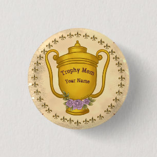 Badge Rond 2,50 Cm Trophée Maman