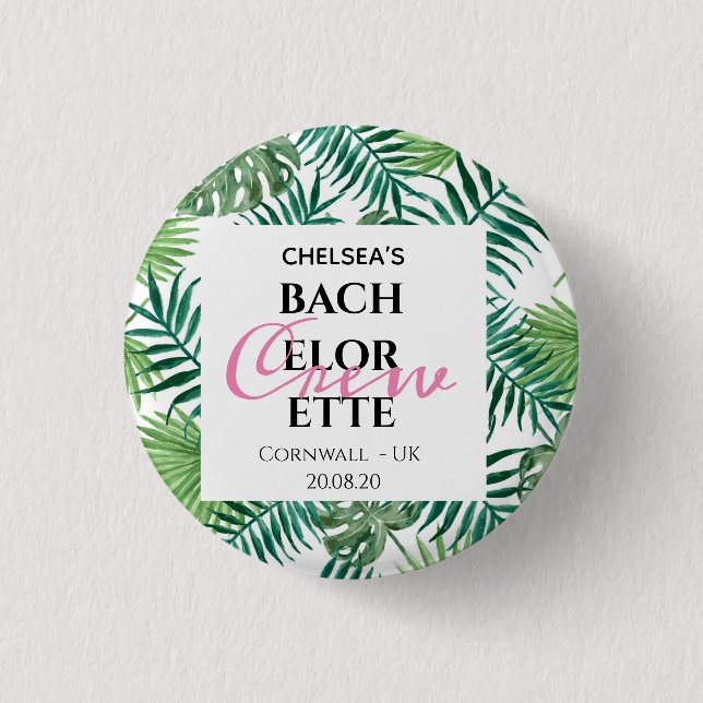 Badge Rond 2,50 Cm Tropical Palm Feuille Leaf Bachelorette Crew Party (Devant)