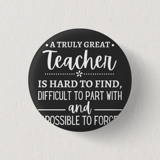 Badge Rond 2,50 Cm Truly Great Teacher (Devant)