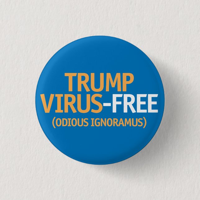 Badge Rond 2,50 Cm Trump sans virus (Devant)