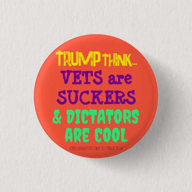 BADGE ROND 2,50 CM TRUMPTHINK : LES VEAUX SONT DES SUCKERS ET DES DIC (Devant)