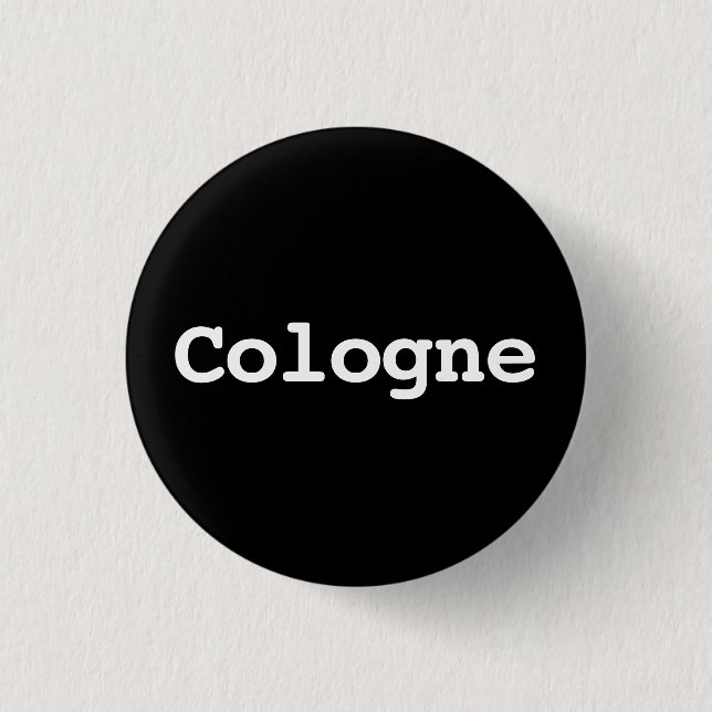 Badge Rond 2,50 Cm Typographie de Cologne personnalisable (Devant)