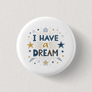 Badge Rond 2,50 Cm Typographie en forme d'étoile « J'ai un rêve »