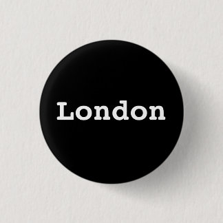 Badge Rond 2,50 Cm Typographie londonienne personnalisable