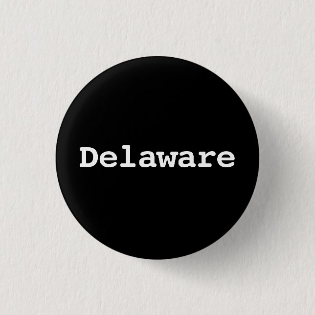 Badge Rond 2,50 Cm Typographie personnalisable du Delaware (Devant)