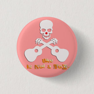 Badge Rond 2,50 Cm uke is not a toy