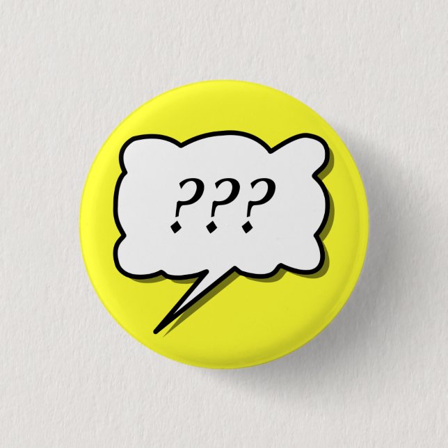 Badge Rond 2,50 Cm Un appel à la bande dessinée "???" (Devant)