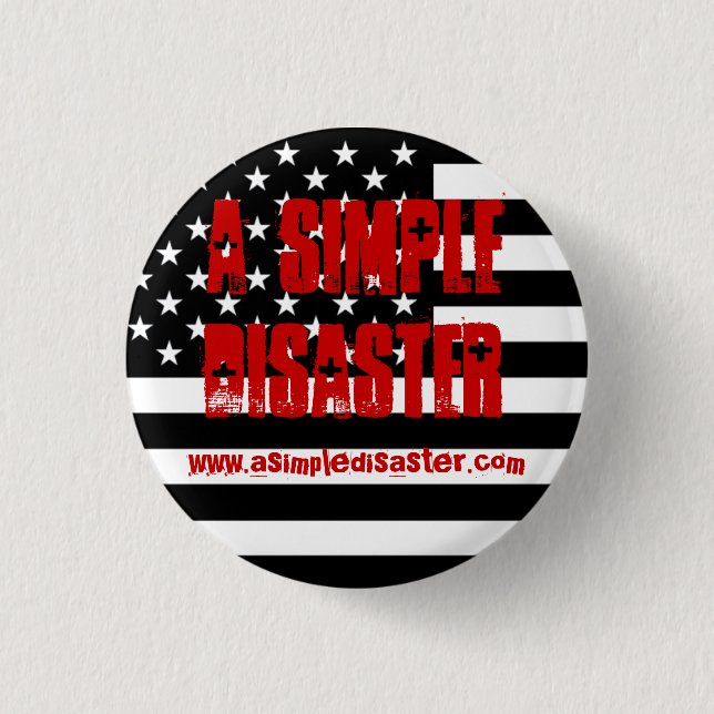 Badge Rond 2,50 Cm Un bouton simple de catastrophe (Devant)