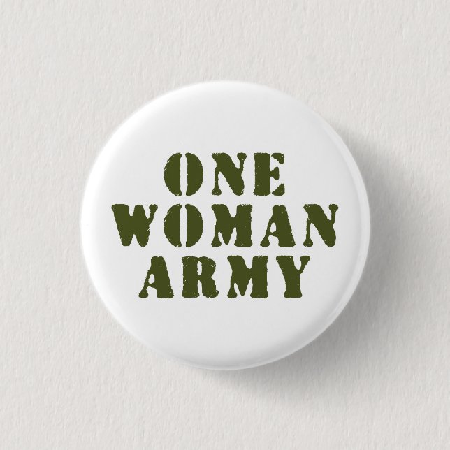 BADGE ROND 2,50 CM UNE ARMÉE FEMME (Devant)